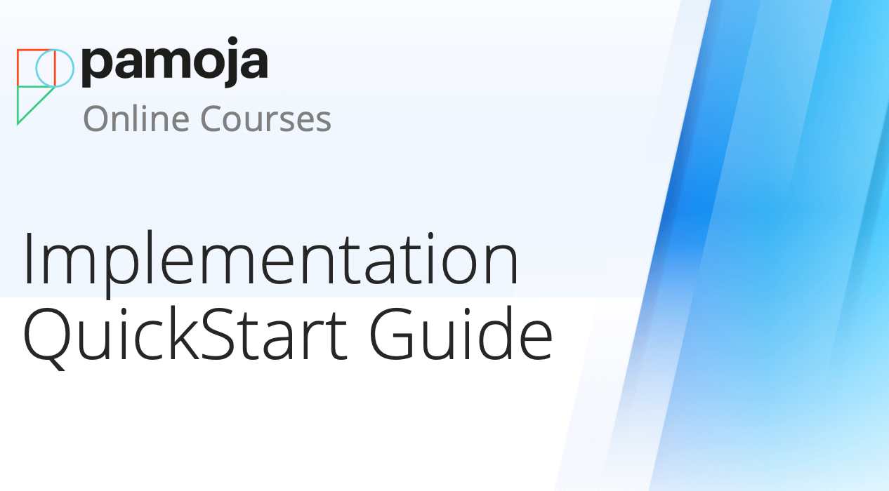 Pamoja Online Courses: Implementation QuickStart Guide