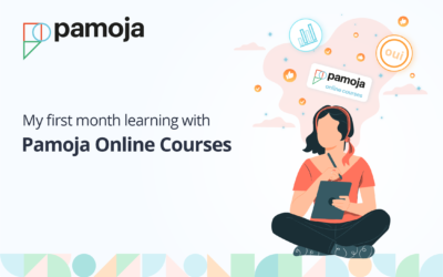 One month into my Pamoja Online Courses and this is what I have learnt so far…
